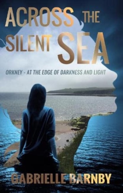 Across the Silent Sea, Gabrielle Barnby - Paperback - 9781914399824