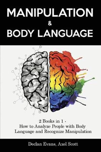 Manipulation and Body Language, DECLAN EVANS,  Axel Scott - Paperback - 9781914403071