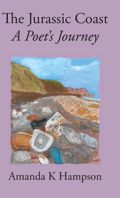 The Jurassic Coast, HAMPSON,  Amanda K - Gebonden - 9781914407017