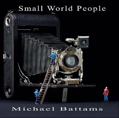 Small World People, Michael Battams - Gebonden - 9781914408144