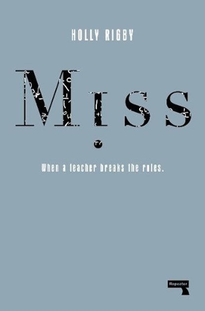 Miss, Holly Rigby - Paperback - 9781914420818