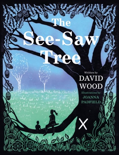 The See-Saw Tree, David Wood - Gebonden - 9781914471070