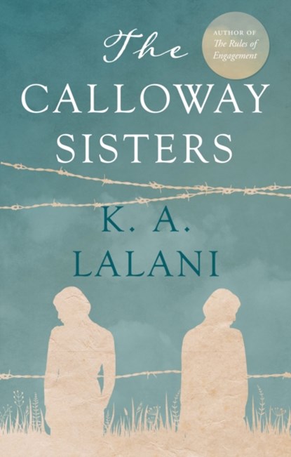 The Calloway Sisters, K. A. Lalani - Paperback - 9781914471483
