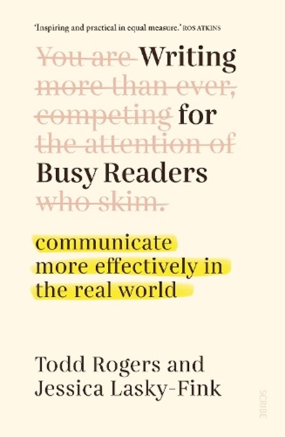 Writing for Busy Readers, Todd Rogers ; Jessica Lasky-Fink - Paperback - 9781914484452