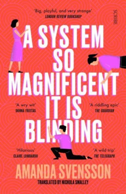 A System So Magnificent It Is Blinding, Amanda Svensson - Paperback - 9781914484872