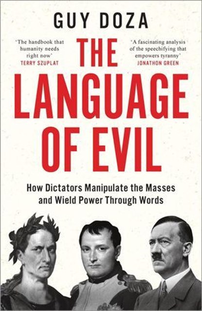 The Language of Evil, Martin Hickman ; Guy Doza - Ebook - 9781914487279