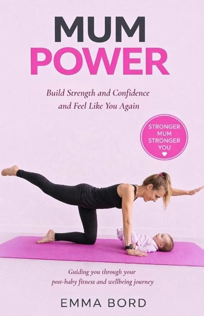 Mum Power, Emma Bord - Paperback - 9781914487576