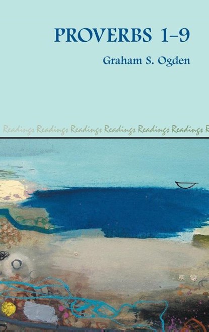 Proverbs 1-9, Graham S Ogden - Gebonden - 9781914490705