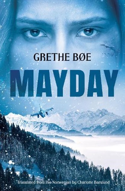 Mayday, Grethe Bøe - Paperback - 9781914495342