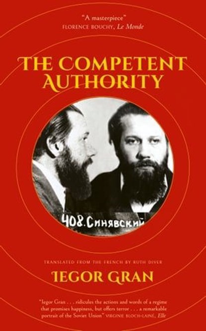 The Competent Authority, Iegor Gran - Ebook - 9781914495564