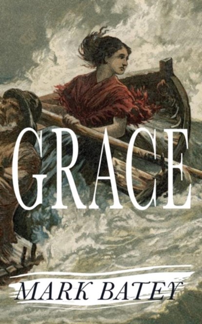 Grace, Mark Batey - Paperback - 9781914498374
