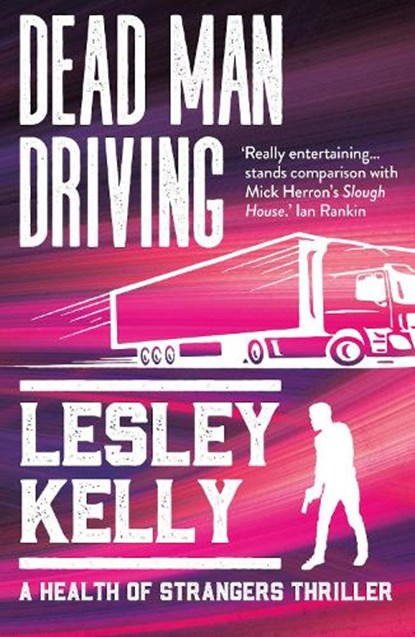 Dead Man Driving, Lesley Kelly - Paperback - 9781914518362