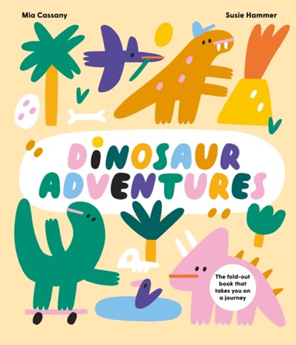 Dinosaur Adventures, Mia Cassany - Gebonden - 9781914519918
