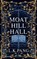 Moat Hill Hall, L K Pang - Paperback - 9781914529689