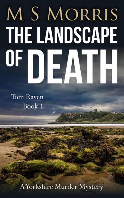 The Landscape of Death, M S Morris - Paperback - 9781914537226