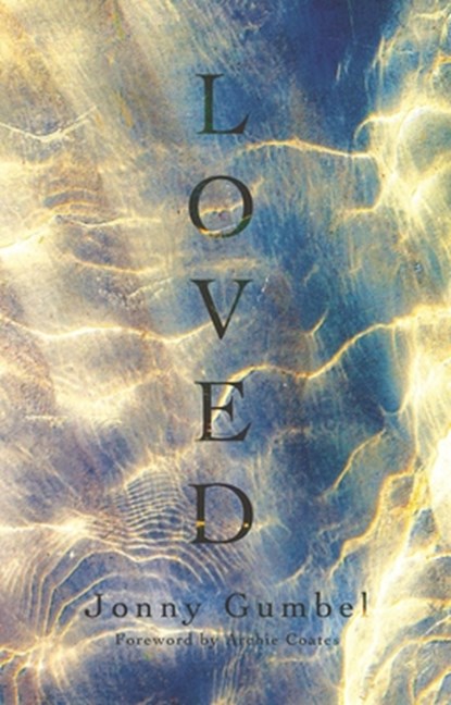 Loved, Jonny Gumbel - Paperback - 9781914553127