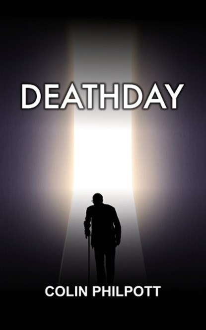 Deathday, Colin Philpott - Paperback - 9781914560545