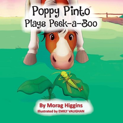 Poppy Pinto Plays Peek-a-Boo, Morag Higgins - Paperback - 9781914560613