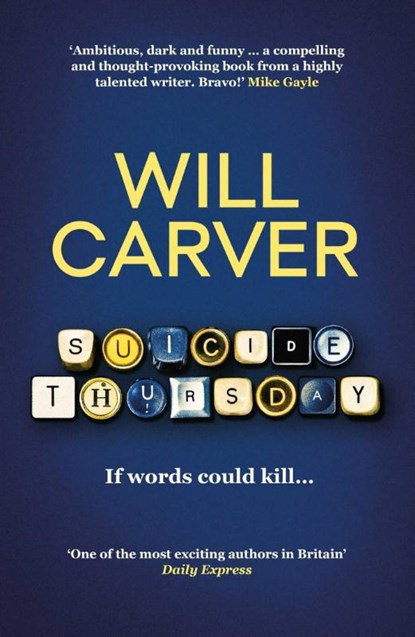 Suicide Thursday, Will Carver - Paperback - 9781914585388