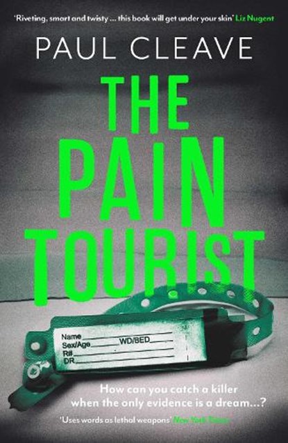 The Pain Tourist, Paul Cleave - Paperback - 9781914585487