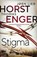 Stigma, Thomas Enger ; Jørn Lier Horst - Paperback - 9781914585760