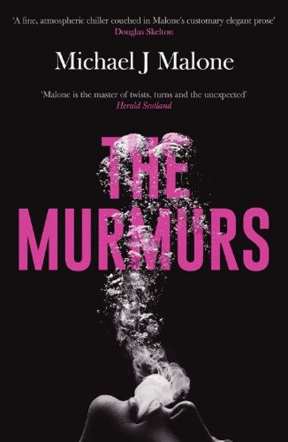 The Murmurs, Michael J. Malone - Paperback - 9781914585821
