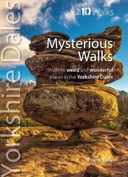 Mysterious Walks Yorkshire Dales, Frank Kew - Paperback - 9781914589232