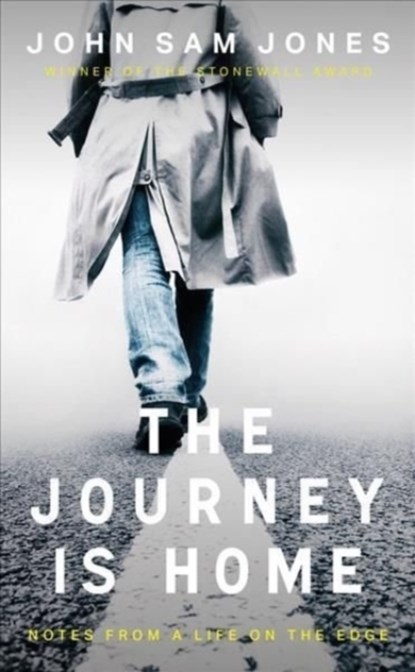 The Journey is Home, John Sam Jones - Paperback - 9781914595103