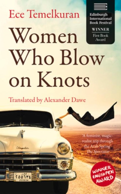 Women Who Blow on Knots, Ece Temelkuran - Paperback - 9781914595530