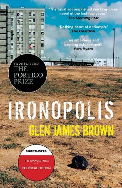 Ironopolis, Glen James Brown - Paperback - 9781914595608