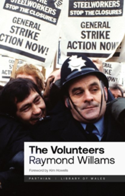 The Volunteers, Raymond Williams - Paperback - 9781914595929