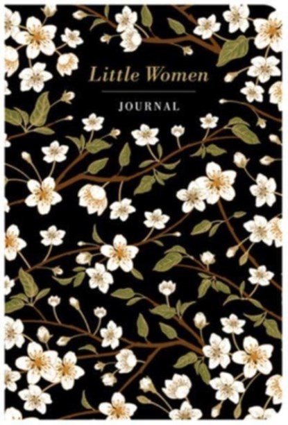 Little Women Journal - Lined, Chiltern Publishing ; Louisa May Alcott - Gebonden - 9781914602306