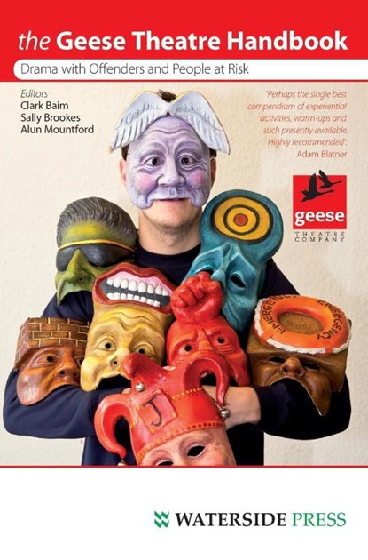 Geese Theatre Handbook, Clarke Baim ; Sally Brookes ; Baim - Gebonden - 9781914603068
