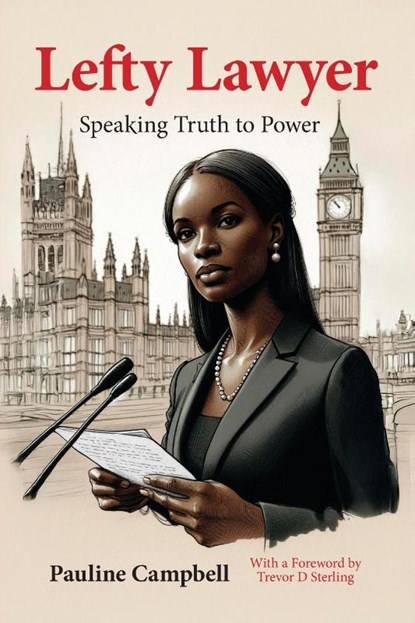Lefty Lawyer, Pauline Campbell - Paperback - 9781914603556