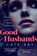 Good Husbands, Cate Ray - Gebonden - 9781914613135