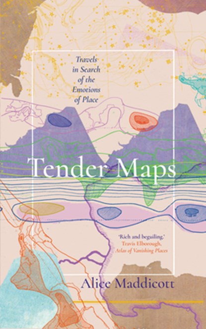 Tender Maps, Alice Maddicott - Gebonden - 9781914613326
