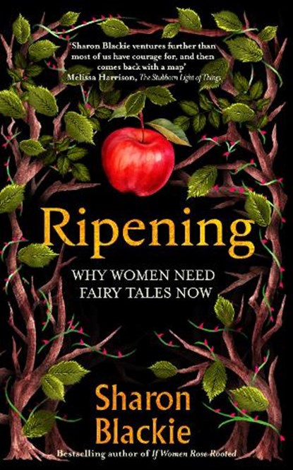 Ripening, Sharon Blackie - Gebonden - 9781914613524