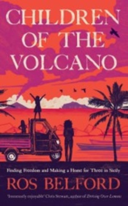 Children of the Volcano, Ros Belford - Paperback - 9781914613807
