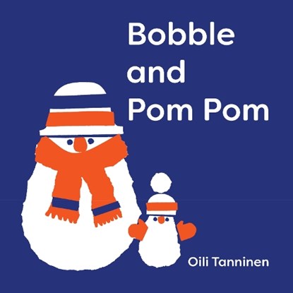 Bobble and Pom Pom, Oili Tanninen - Gebonden - 9781914912184