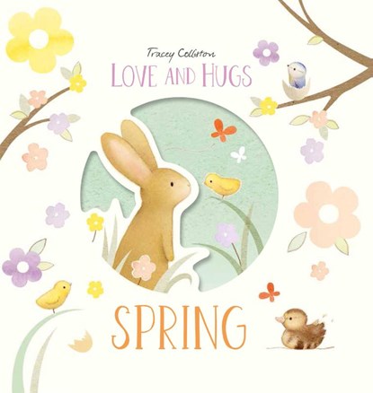 Love and Hugs: Spring, Tracey Colliston - Gebonden - 9781914912313