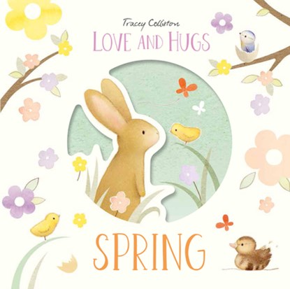Love and Hugs: Spring, Tracey Colliston - Gebonden - 9781914912320