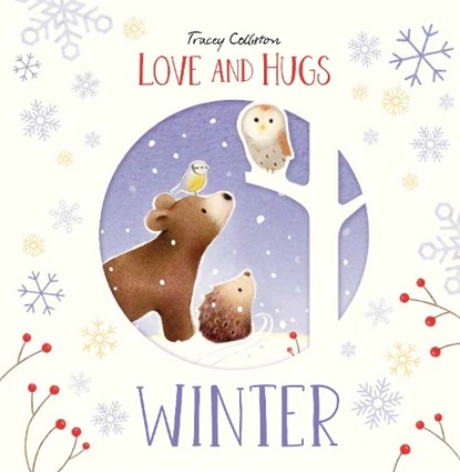 Love and Hugs: Winter, Tracey Colliston - Gebonden - 9781914912337