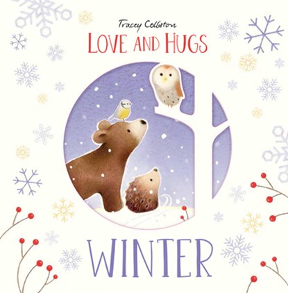 Love and Hugs: Winter, Tracey Colliston - Gebonden - 9781914912344