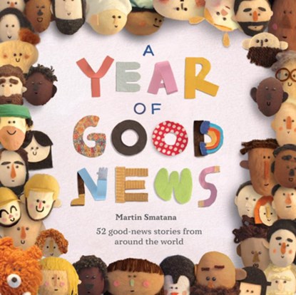 Smatana, M: Year of Good News, Martin Smatana - Gebonden - 9781914912498