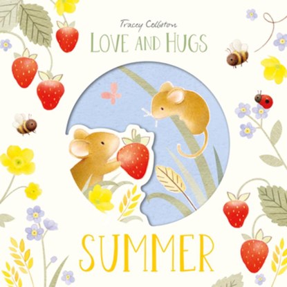 Colliston, T: Love and Hugs: Summer, Tracey Colliston - Gebonden - 9781914912993