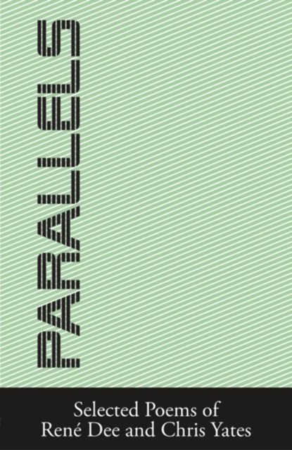 Parallels, Rene Dee ; Chris Yates - Paperback - 9781914913327