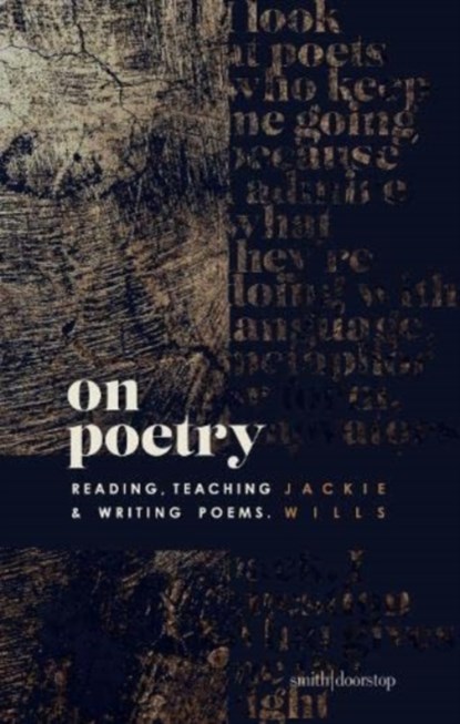 On Poetry, Jackie Wills - Paperback - 9781914914126