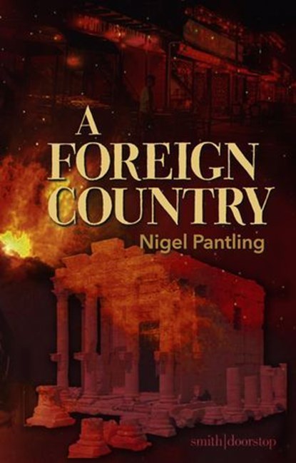 A Foreign Country, Nigel Pantling - Ebook - 9781914914461