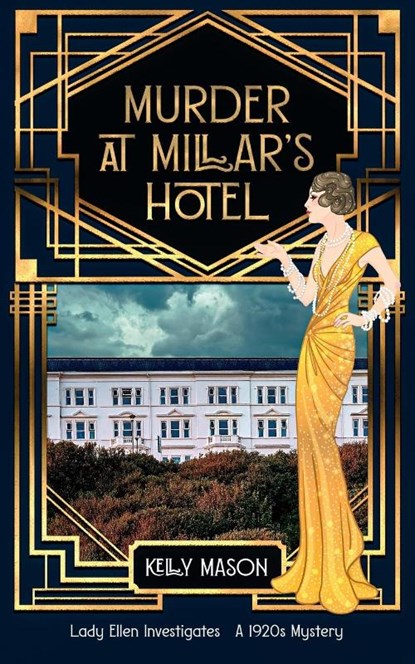 Murder at Millar's Hotel, Kelly Mason - Paperback - 9781914922275