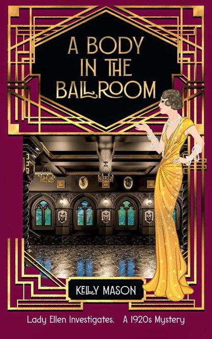 A Body in the Ballroom, Kelly Mason - Paperback - 9781914922411